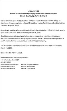 LEGAL NOTICE
Notice of Election and Qualifying Information for the Office of Circuit Court Judge Part II District 3